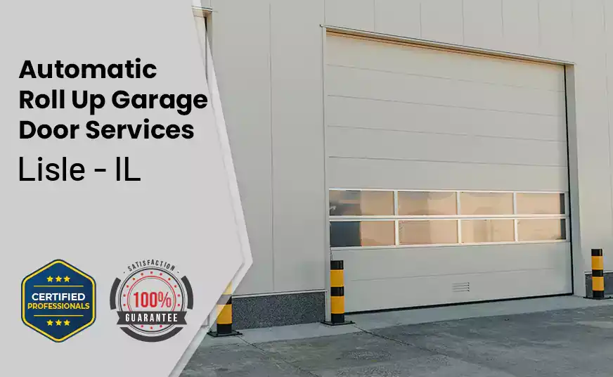 Automatic Roll Up Garage Door Lisle - IL