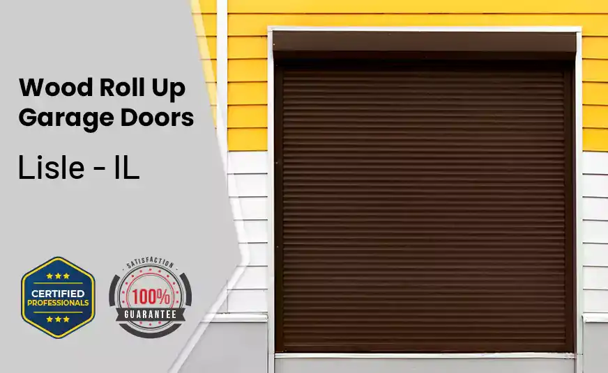 Wood Roll Up Garage Doors Lisle - IL